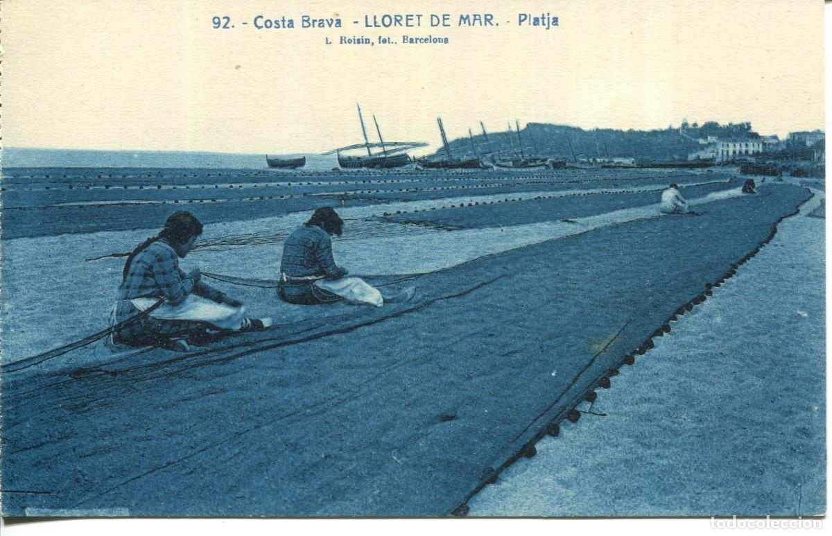 Postcards: LLORET DE MAR-COSTA BRAVA-PLATJA MUJERES REMENDANDO REDES DE PESCA-