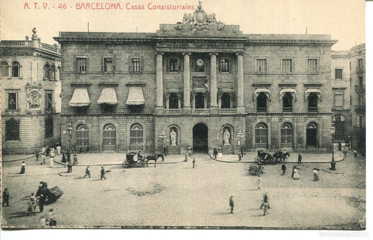 Postcards: BARCELONA-CASAS CONSISTORIALES- A.T.V. 46