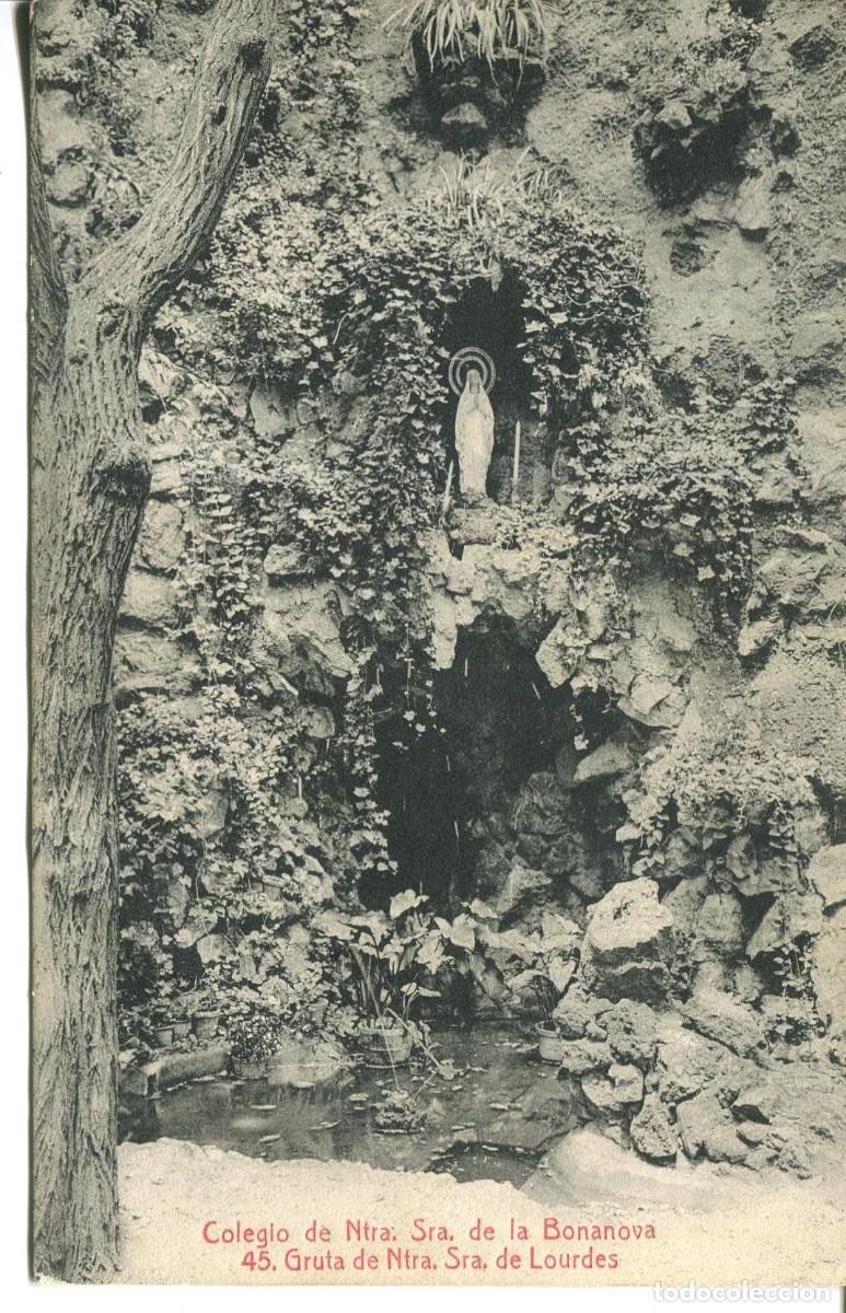 Postcards: BARCELONA-COLEGIO NTRA SRA. BONANOVA-GRUTA LOURDES- A T V 45