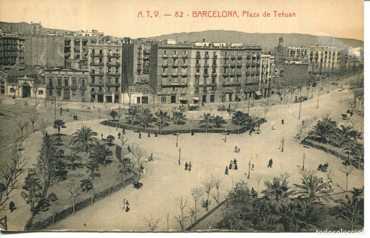 Postcards: BARCELONA- A T V 82- PLAZA DE TETUAN