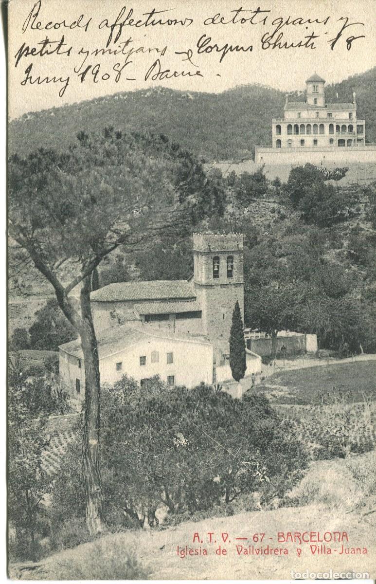 Postcards: BARCELONA- A T V 67- IGLESIA DE VALLVIDRERA Y VILA JOANA