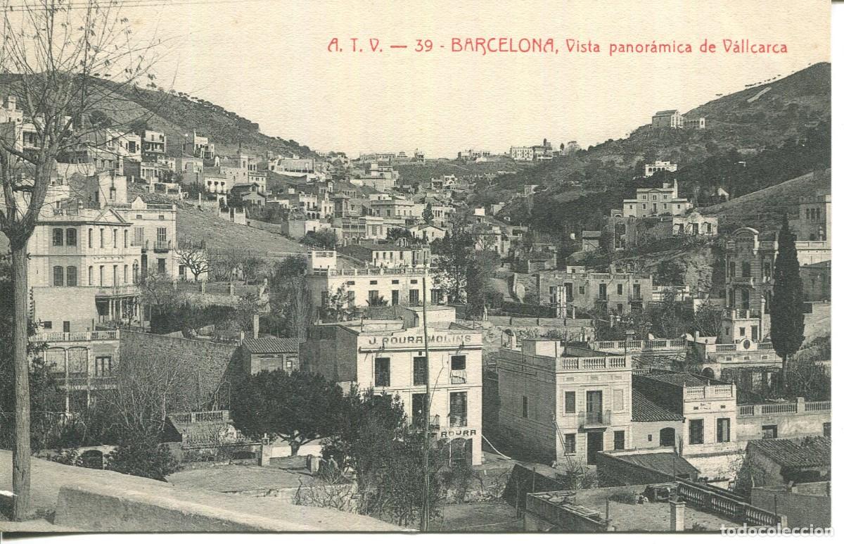 Postcards: BARCELONA- A T V 39 - VISTA PANORAMICA DE VALLCARCA