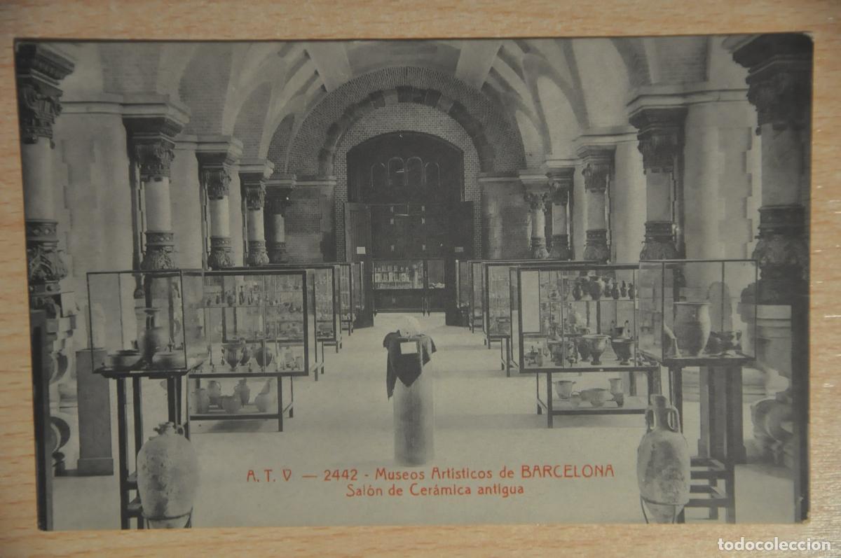 Postales: postal museos artisticos de barcelona, salon de ceramica antigua, atv 2442