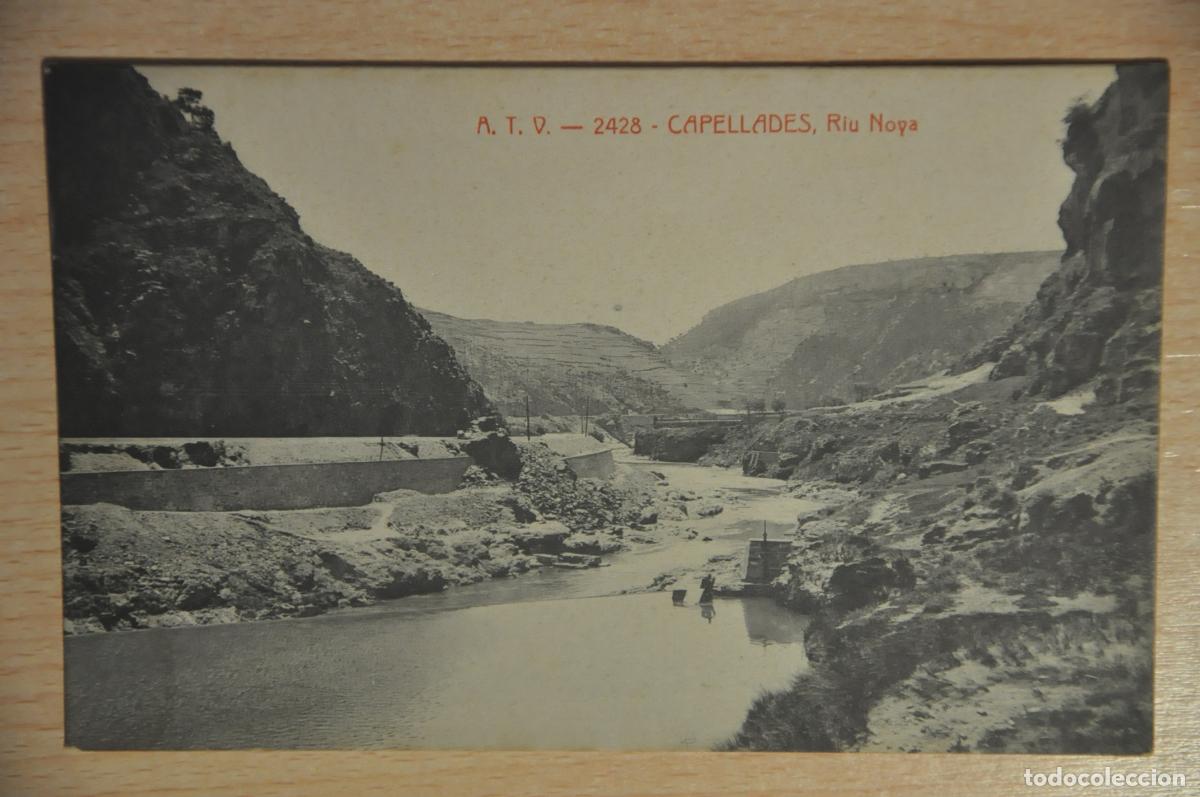 Postales: postal capellades, riu noya, atv 2428