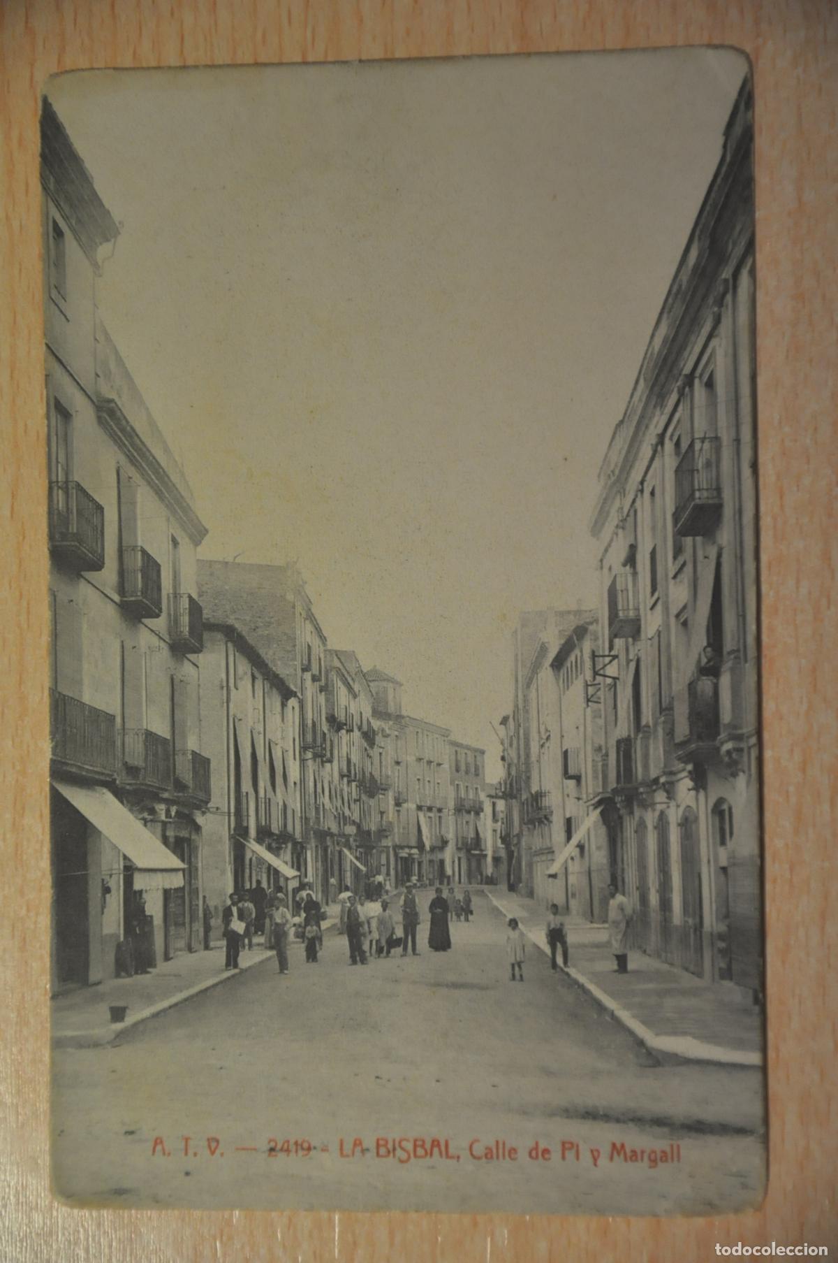 Postales: postal la bisbal, calle de pi y margall, atv 2419
