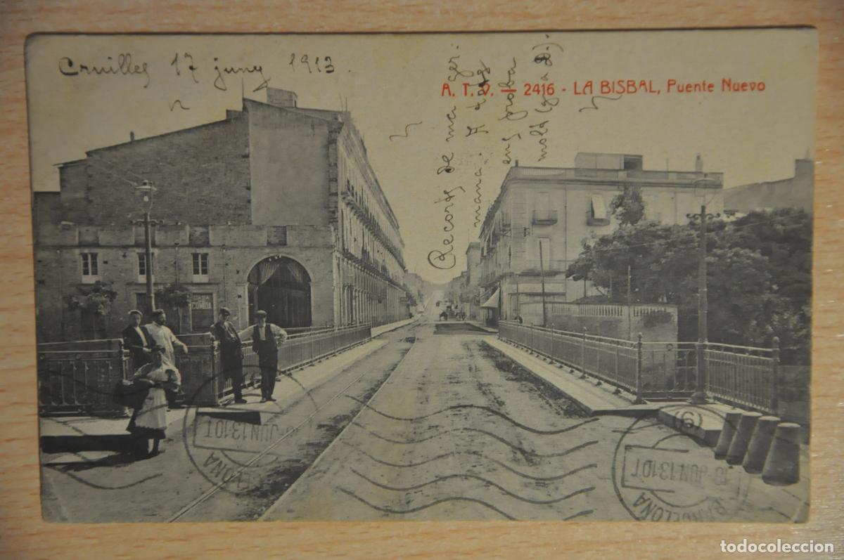 Postales: postal la bisbal, puente nuevo, atv 2416