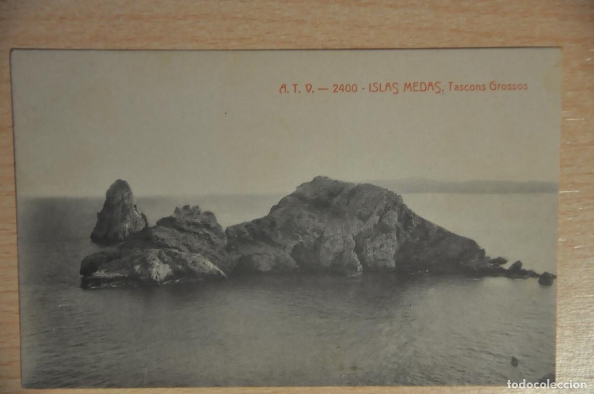 Postales: postal islas medas, tascons grossos, atv 2400