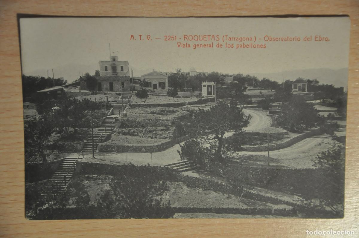 Postales: postal roquetas (tarragona), observatorio del ebro, vista general de los pabellones, atv 2251