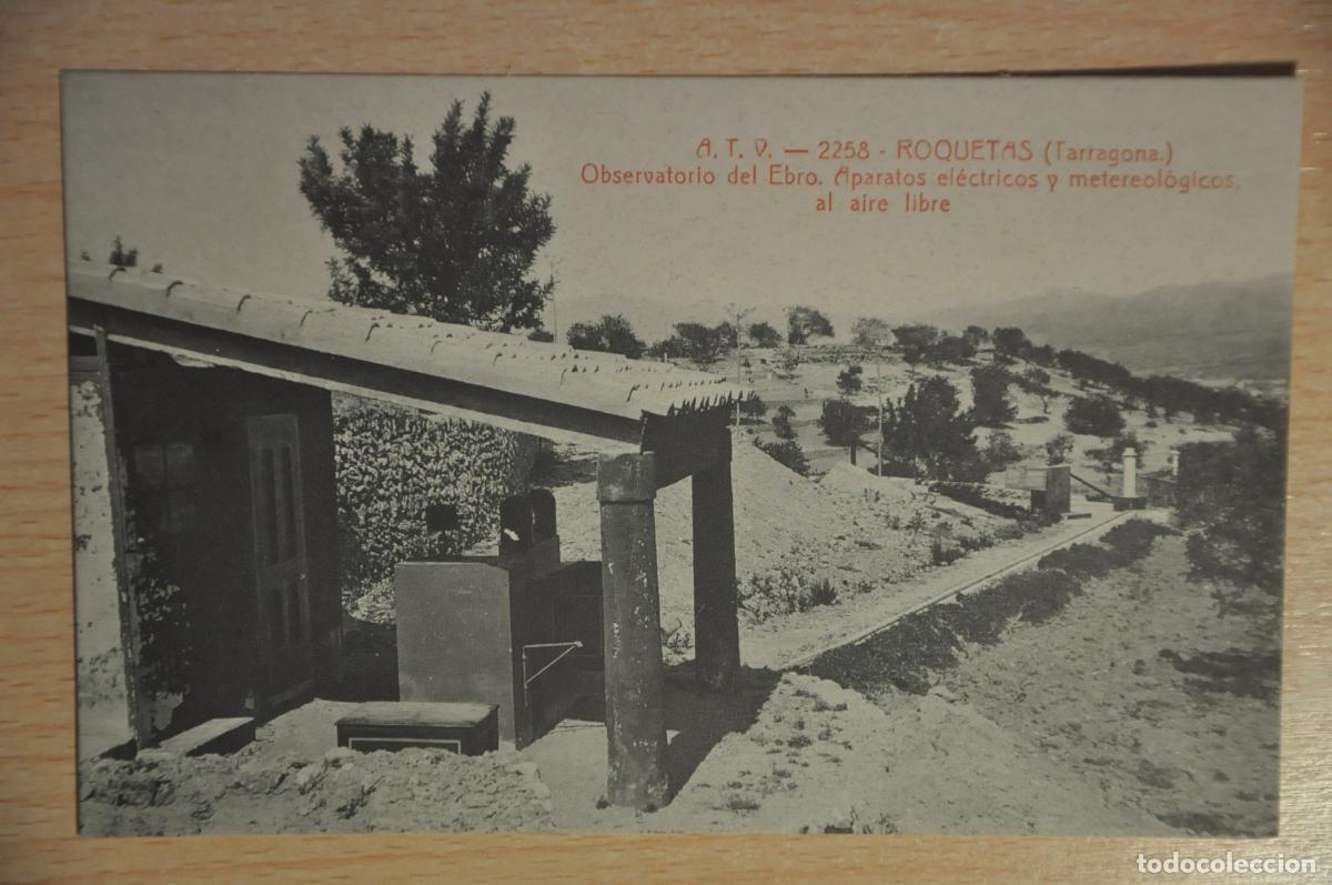 Postales: postal roquetas (tarragona), observatorio del ebro, aparatos electricos y meteorologicos, atv 2258