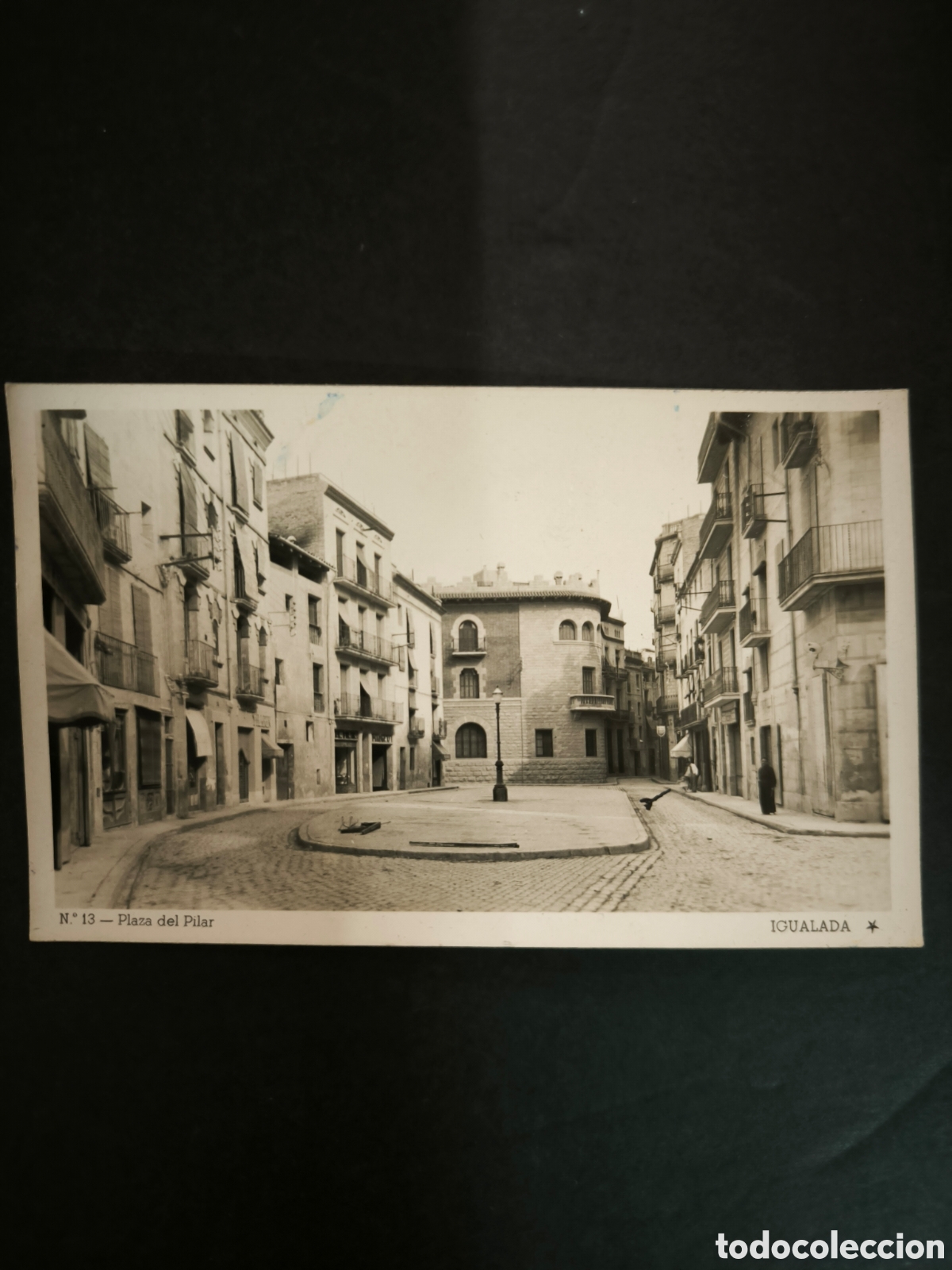 Postales: Igualada. N. 13. Plaza del Pilar. Barcelona, a&ntilde;os 40.