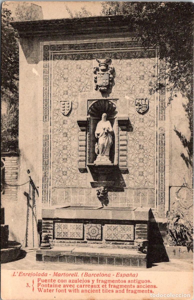 Postales: Martorell - L'Enrejolada - Fuente con azulejos - Fototipia Thomas 3 - 138x89mm