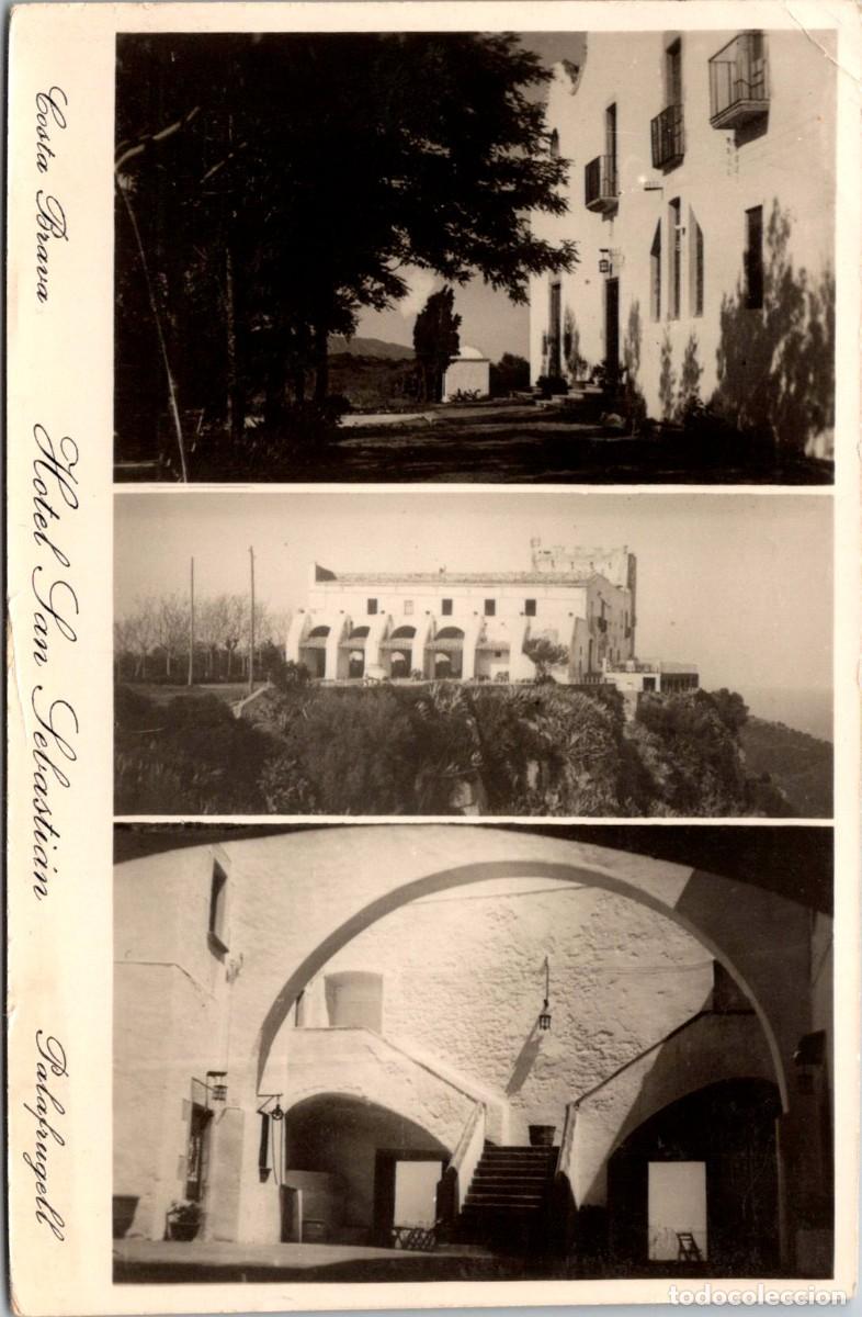Postales: Palafrugell - Costa Brava - Hotel San Sebasti&aacute;n - Ed. Hotel - 139x91mm - Tres Vistas