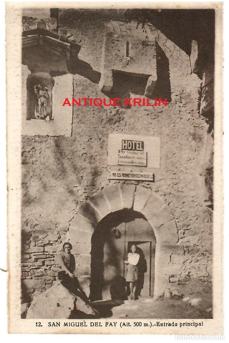 Postales: SAN MIGUEL DEL FAY N&ordm; 12 ENTRADA PRINCIPAL / EDICION L. ROISIN / SIN FRANQUEAR