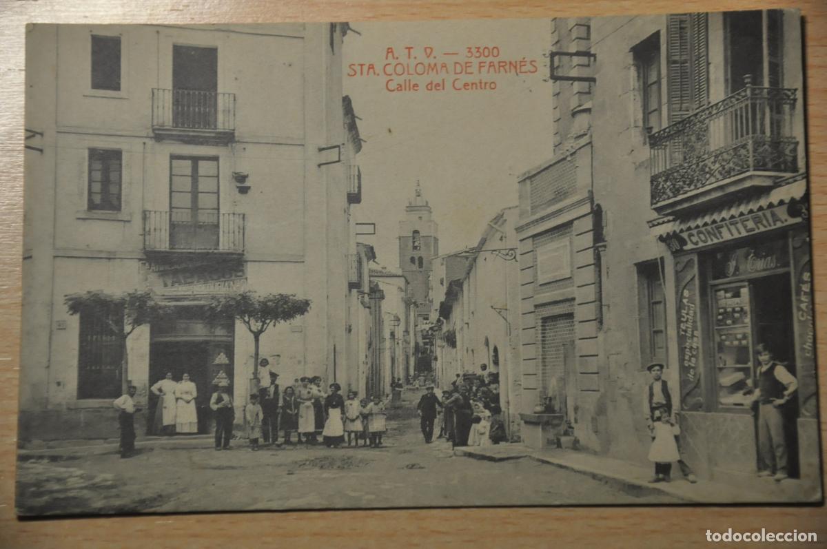 Postales: postal sta. coloma farnes, calle del centro, atv 3300