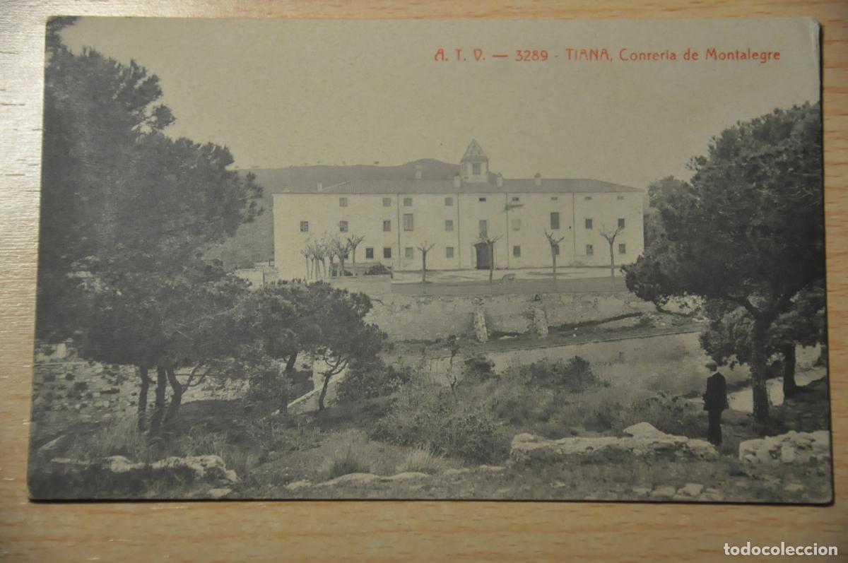Postales: postal tiana, la conreria de montalegre, atv 3289