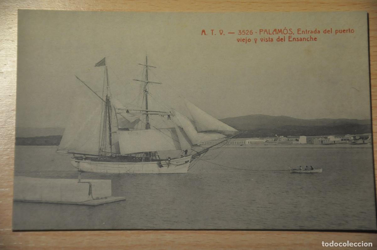 Postales: postal palamos, entrada al puerto viejo y vista del ensanche, atv 3526