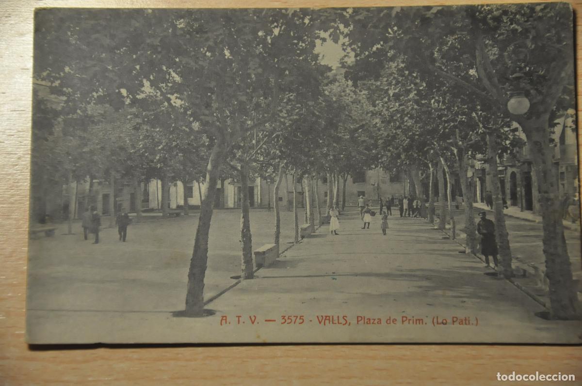 Cartes Postales: postal valls, plaza de prim (lo pati), atv 3575
