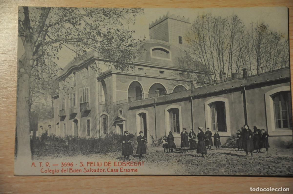 Cartes Postales: postal s.feliu de llobregat, colegio del buen salvador, casa erasme, atv 3596