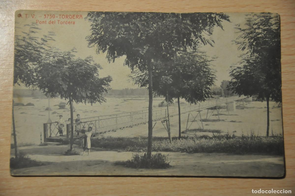 Postales: postal tordera, pont del tordera, atv 3759