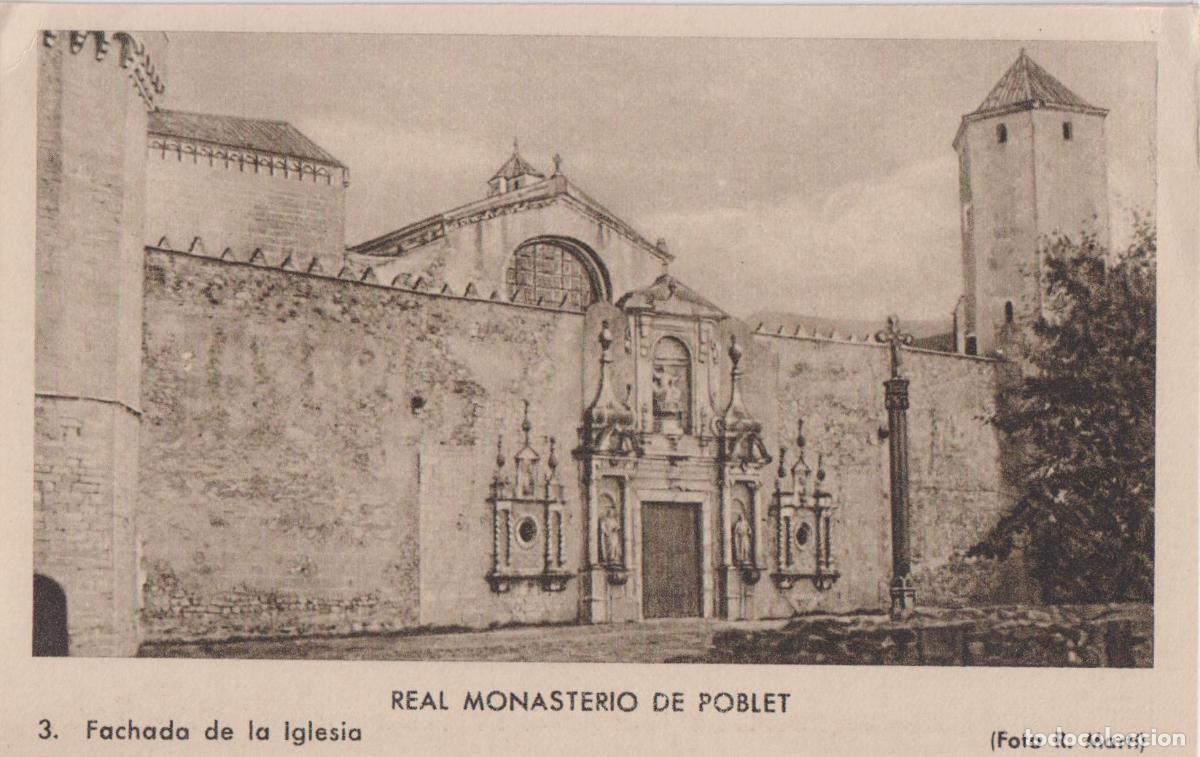 Postales: REAL MONASTERIO DE POBLET, FACHADA DE LA IGLESIA &ndash; FOTO R.MARTI N&ordm;3 &ndash; S/C