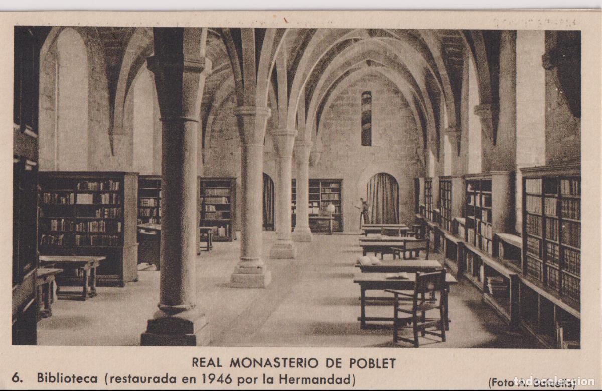 Postales: REAL MONASTERIO DE POBLET, BIBLIOTECA &ndash; FOTO A.BALCELLS N&ordm;6 &ndash; S/C