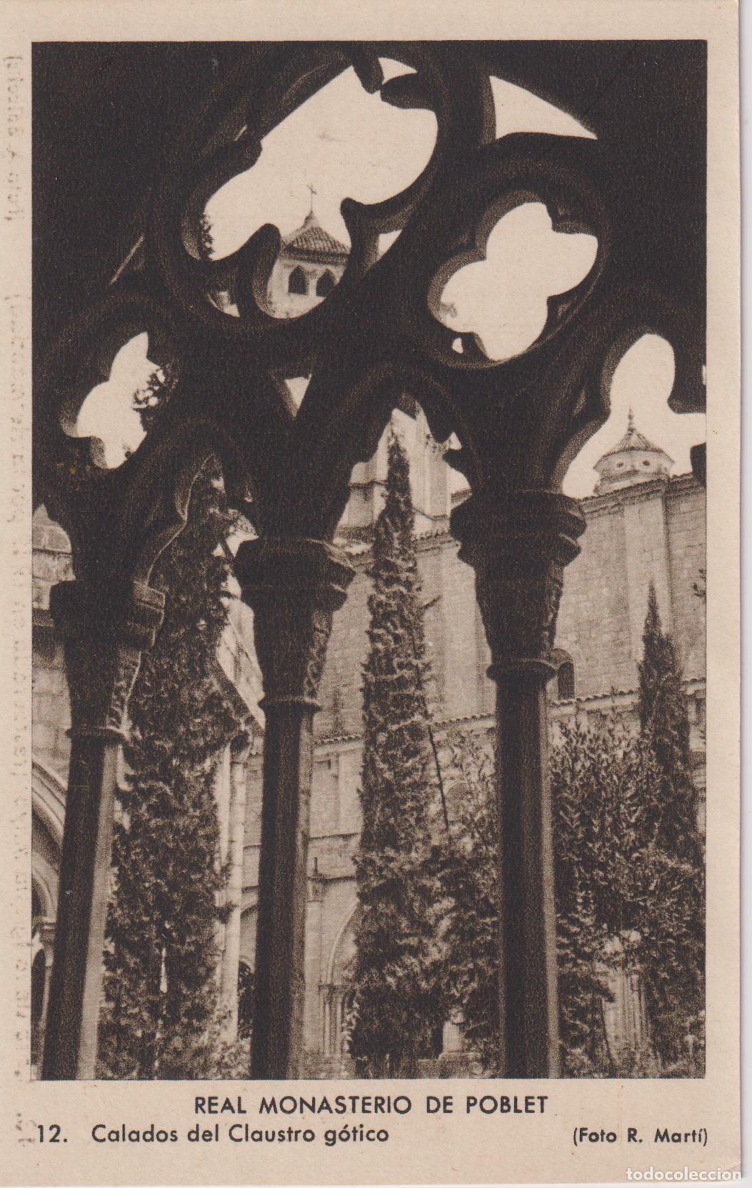 Postales: REAL MONASTERIO DE POBLET, CALADOS DEL CLAUSTRO G&Oacute;TICO &ndash; FOTO R.MARTI N&ordm;12 &ndash; S/C