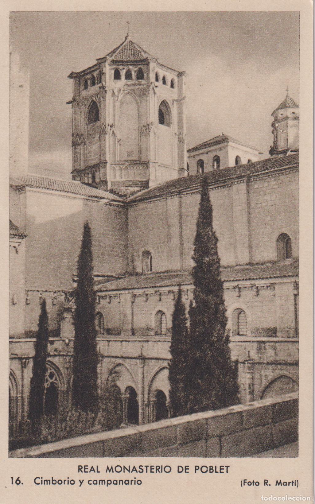 Postales: REAL MONASTERIO DE POBLET, CIMBORIO Y CAMPANARIO &ndash; FOTO A.BALCELLS N&ordm;16 &ndash; S/C
