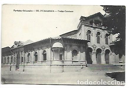 Postales: CASINO CERETANO.- PUIGCERDA