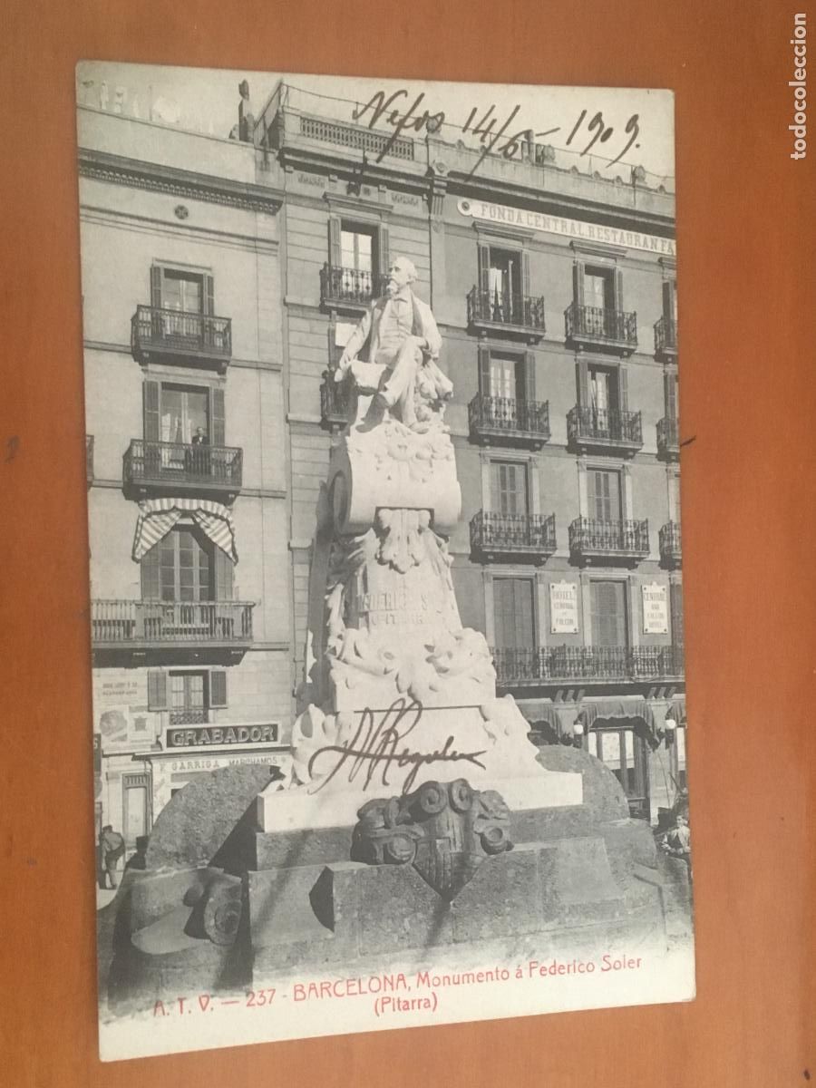 Postales: barcelona monumento a federico soler pitarra ATV 237 postal original antigua