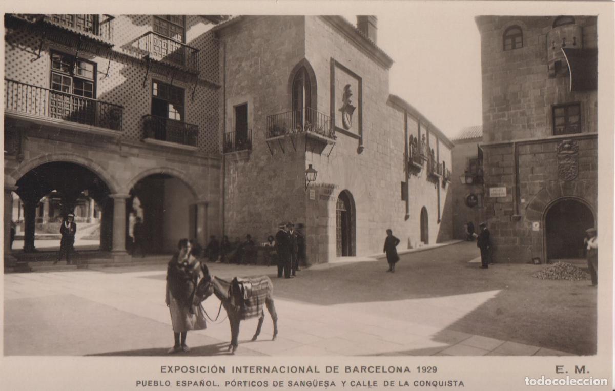 Cartes Postales: BARCELONA EXPOSICION INTERNACIONAL 1929 PUEBLO ESPA&Ntilde;OL PORTICOS DE SANG&Uuml;ESA Y CALLE DE LA CONQUISTA