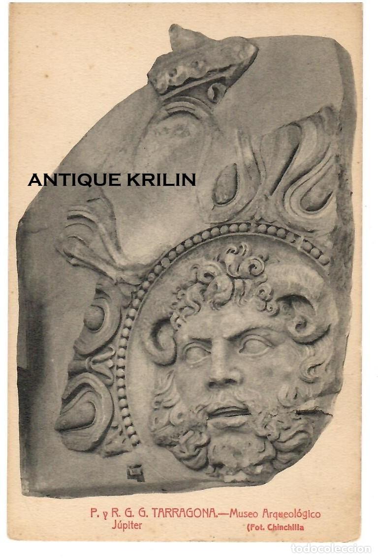 Postales: TARRAGONA / MUSEO ARQUEOLOGICO , JUPITER / EDICION A.T.V. - CHINCHILLA / SIN FRANQUEAR