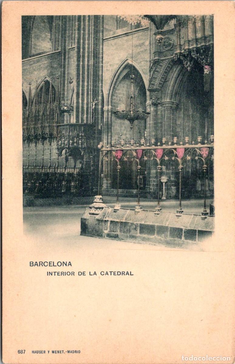 Postales: Barcelona - Interior de la Catedral - Hauser y Menet 687 - Coloreada- Reverso din dividir - 140x90mm