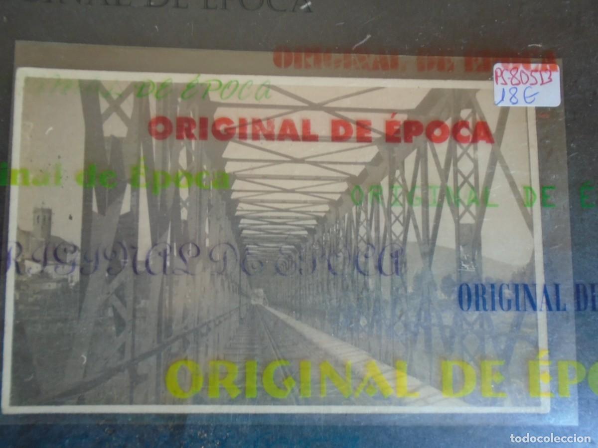 Postales: (PS-80513)POSTAL FOTOGRAFICA DESCONOCIDA-PUENTE FERROCARRIL
