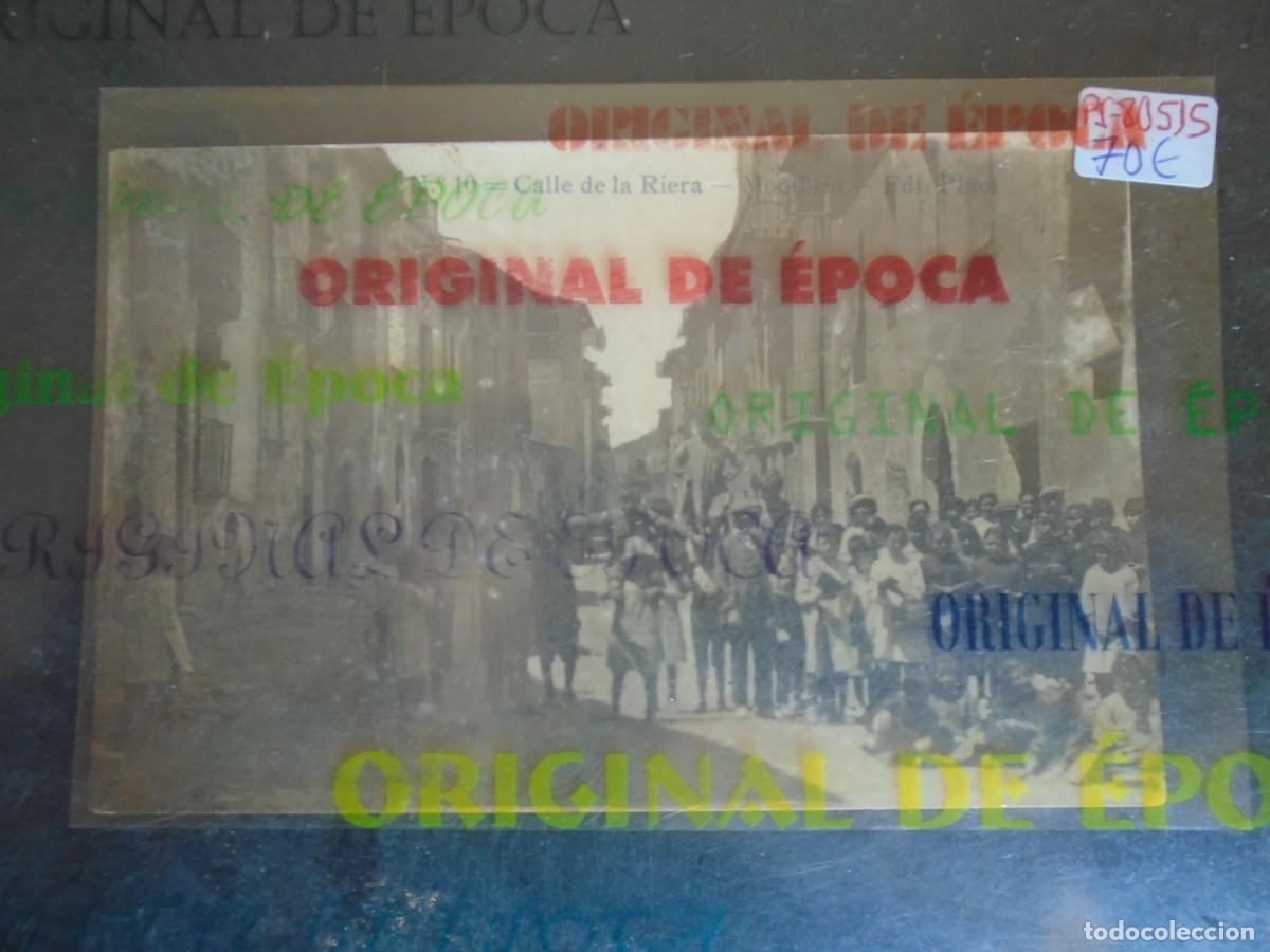 Postales: (PS-80515)POSTAL FOTOGRAFICA DE MONTBRIO(TARRAGONA)-CALLE DE LA RIERA.PI&Ntilde;OL N&ordm;10