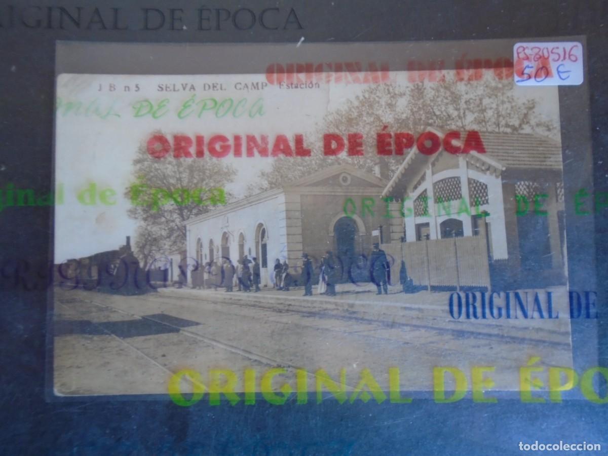 Postales: (PS-80516)POSTAL DE SELVA DEL CAMP(TARRAGONA)-ESTACION.ESTACIO FERROCARRIL.J.B.N&ordm;5