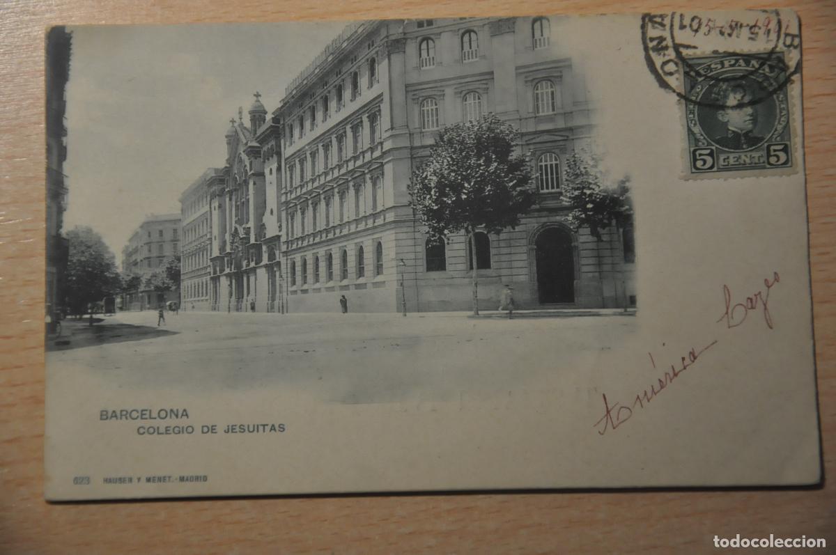 Postales: postal barcelona, colegio de jesuitas 623 hauser y menet