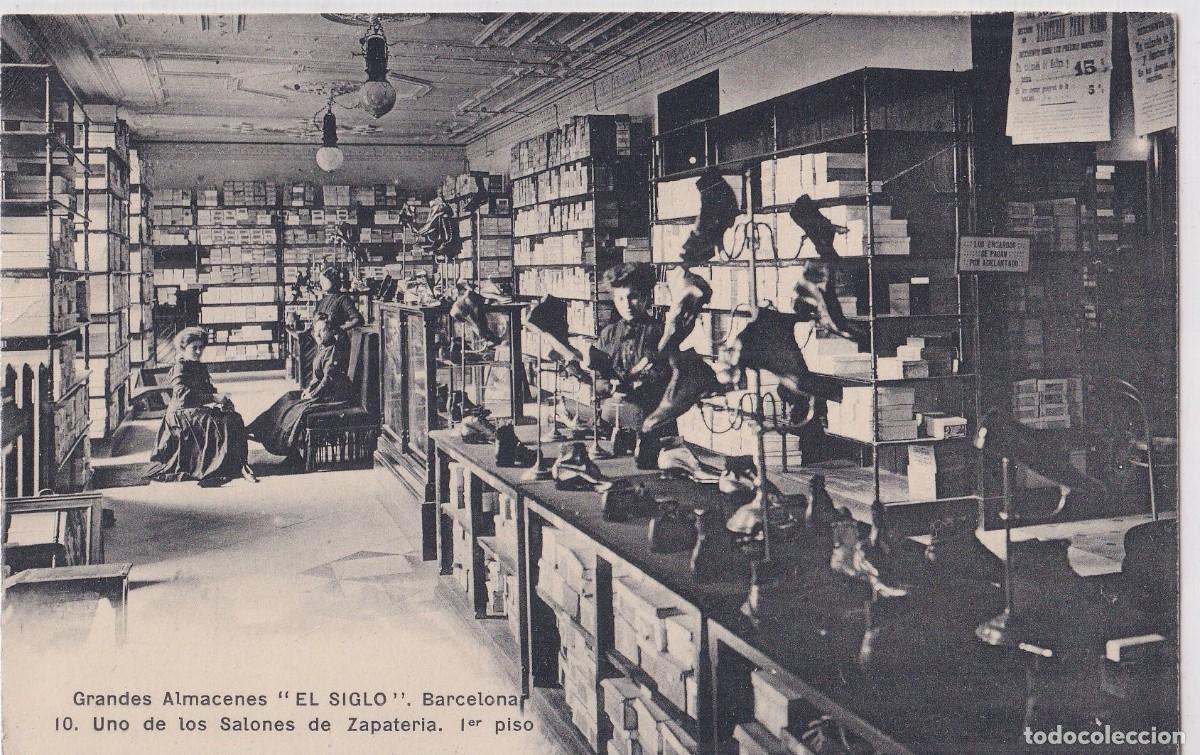 Postcards: Grandes almacenes el siglo Barcelona. 10 uno de Salones de zapater&iacute;a 1&ordm; piso. Escrita en 1910