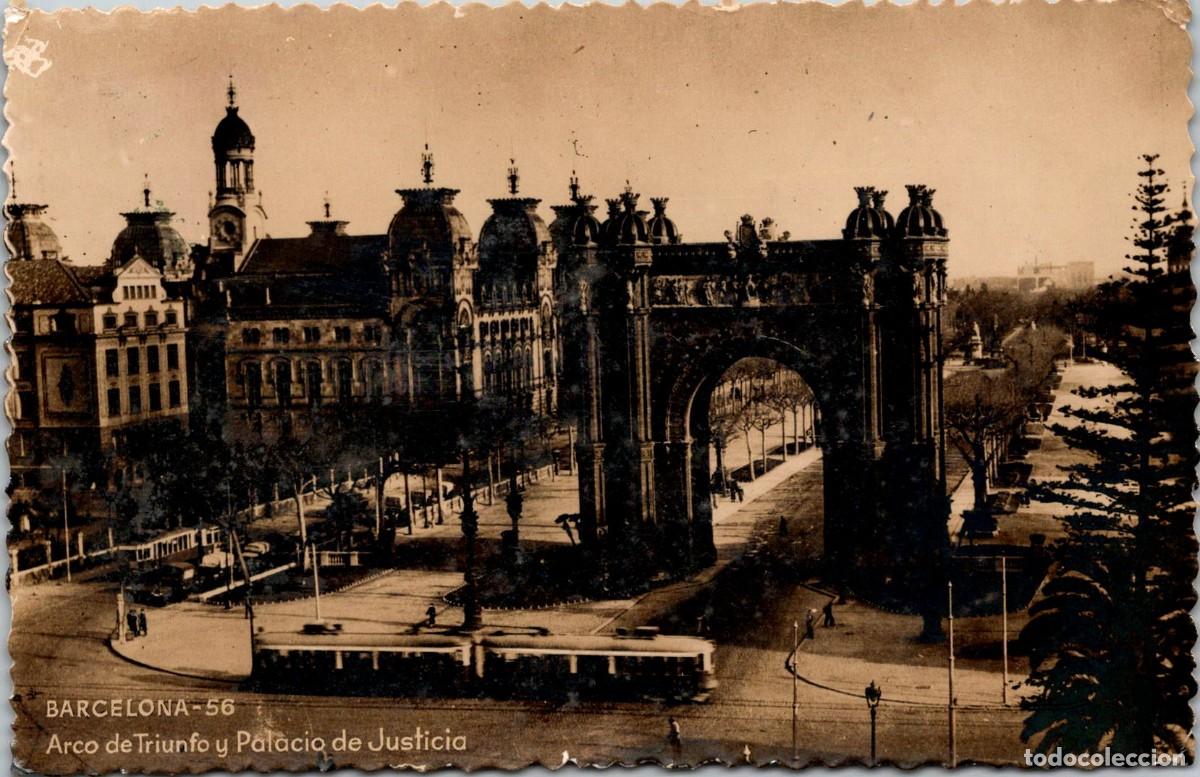 Postales: Barcelona - Arco de Triunfo y Palacio de Justicia - Fotogr&aacute;fica - Manuel Marco 56 - 141x89mm-In&eacute;dita