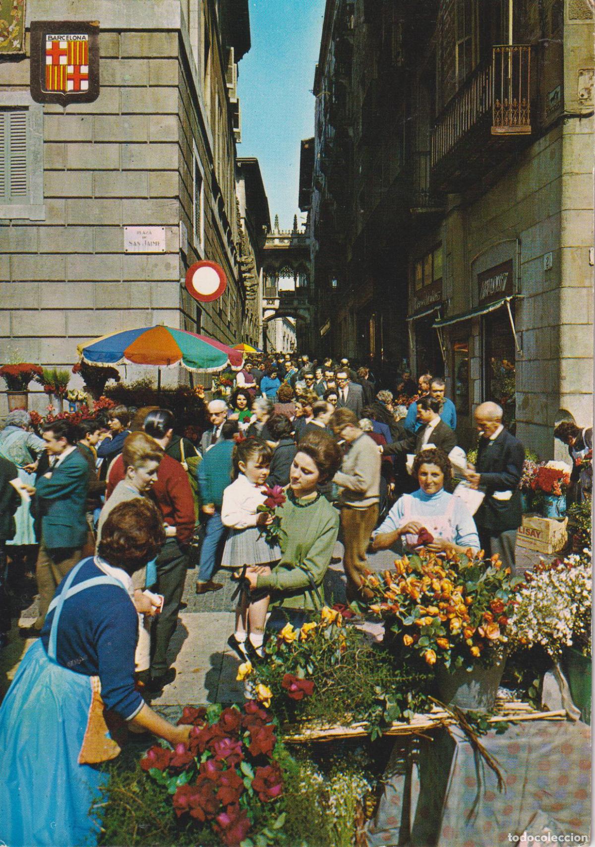 Postales: BARCELONA T&Iacute;PICA, FESTIVIDAD DE SANT JORDI, DIA DE LA ROSA - SOBERANAS 1321 - ESCRITA 1966