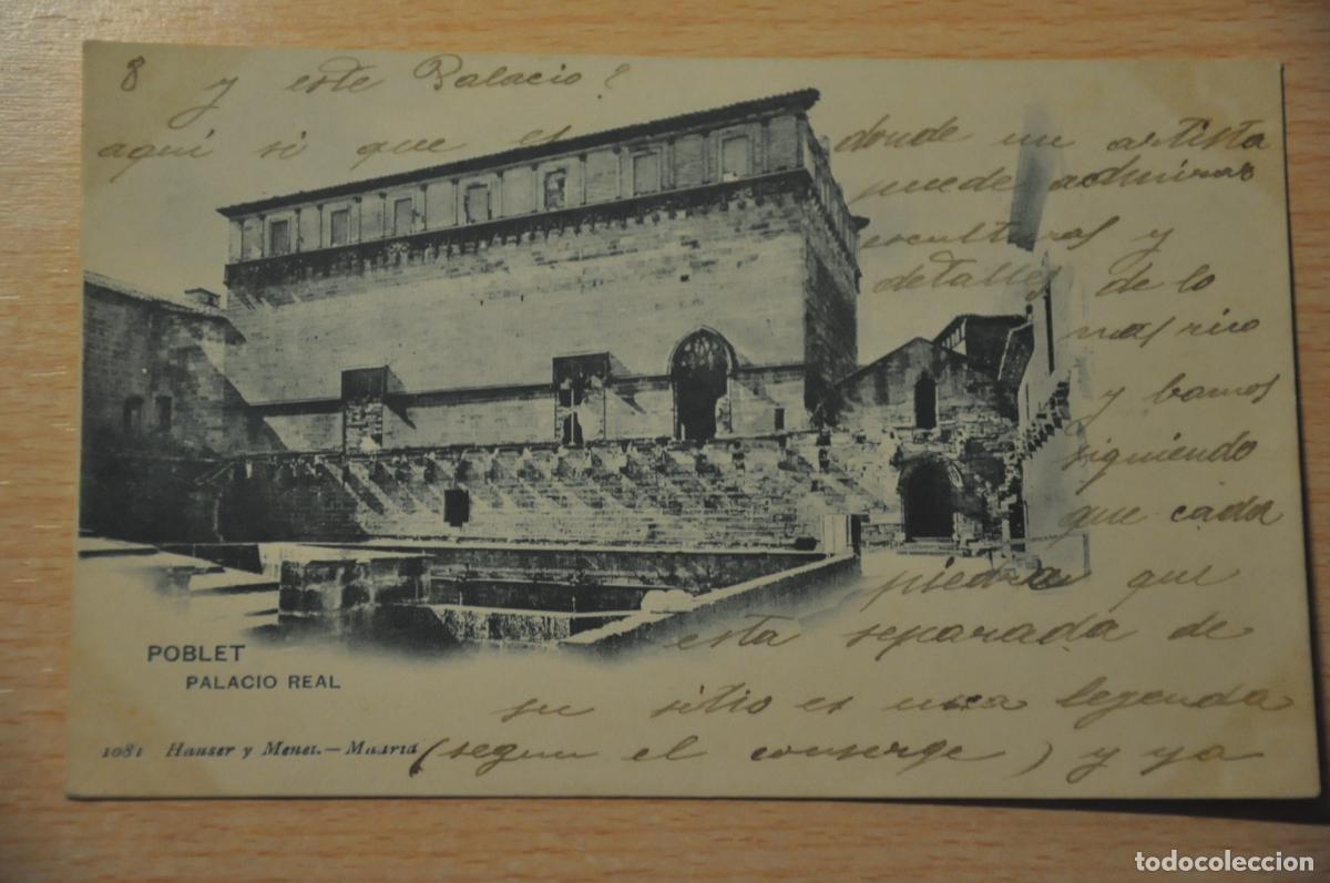 Postales: postal poblet, palacio real 1081 hauser y menet