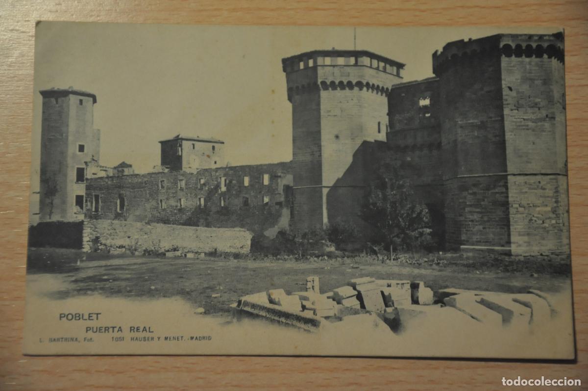 Postales: postal poblet, puerta real 1051 hauser y menet