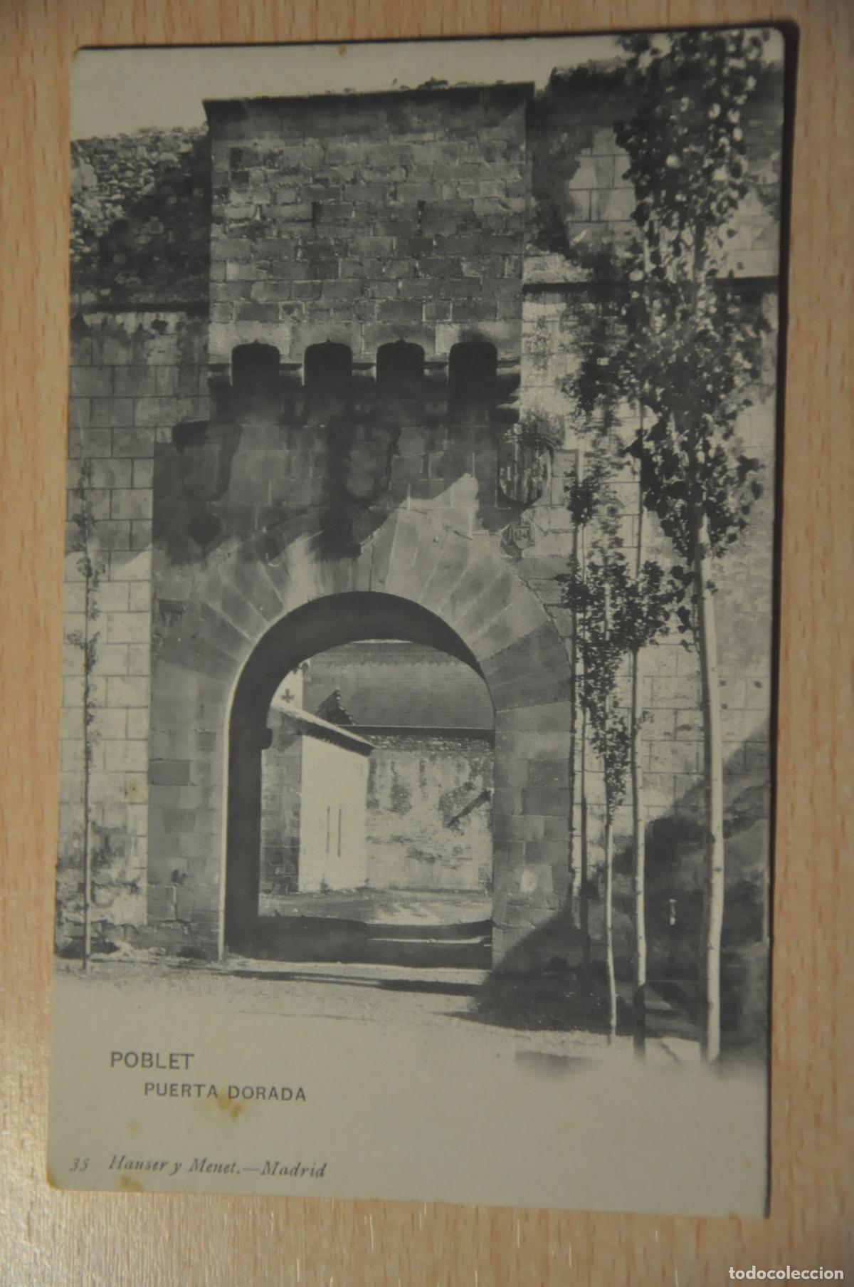 Postales: postal poblet, puerta dorada 35 hauser y menet