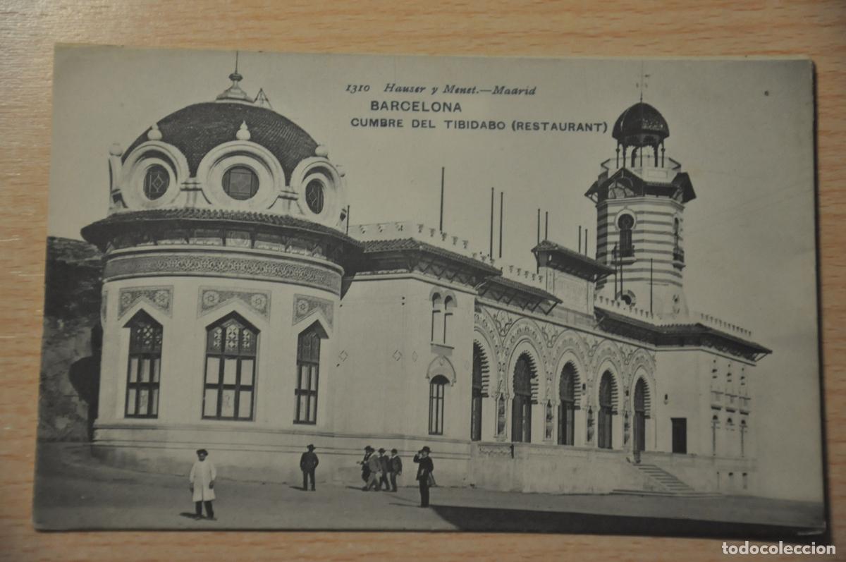 Postales: postal barcelona, cumbre del tibidabo (restaurant), 1310 hauser y menet