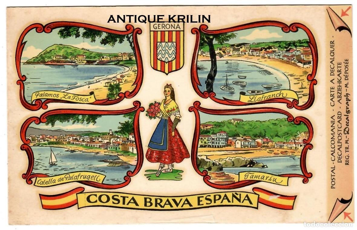Postales: GERONA , COSTA BRAVA / POSTAL DE CALCOMANIAEDICION DECALGRAPH SERIE PC6 - Foto 1