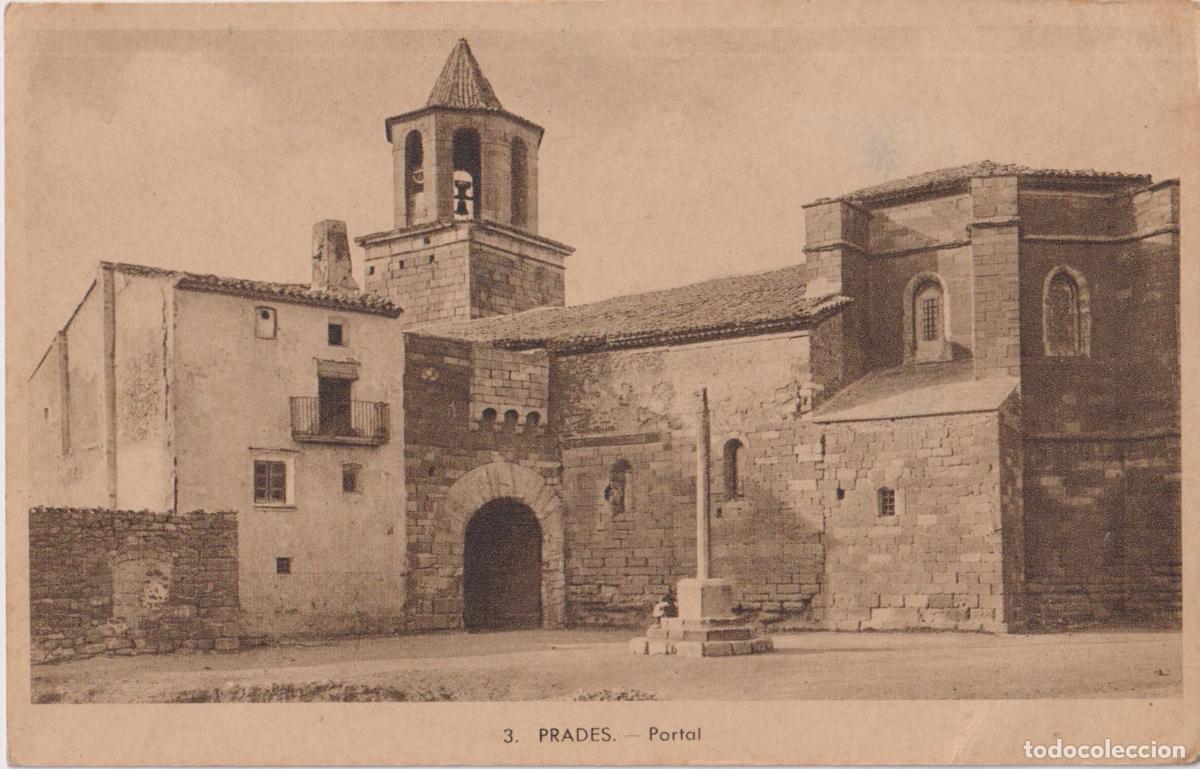 Postales: PRADES (TARRAGONA) PORTAL - L.ROISIN FOT. 3 - ESCRITA