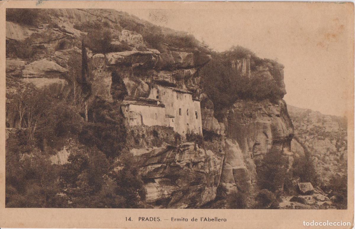 Postales: PRADES (TARRAGONA) ERMITA DE L'ABELLERA - L.ROISIN FOT. 14 - ESCRITA