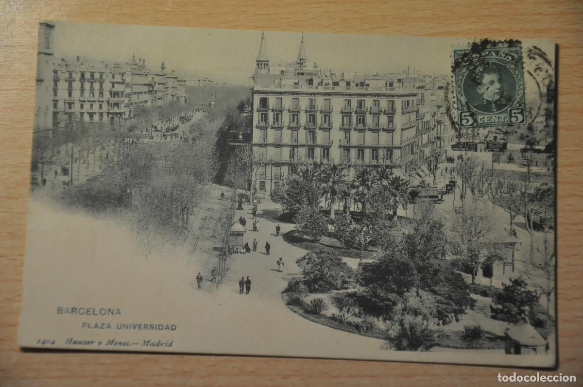 Postales: postal barcelona, plaza universidad 1404 hauser y menet