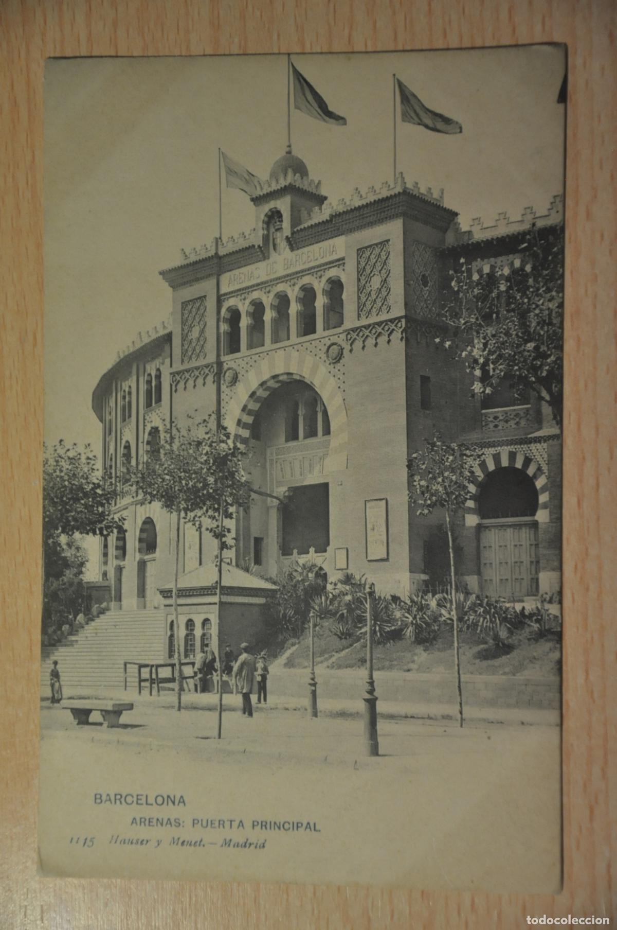 Postales: postal barcelona, arenas puerta principal 1115 hauser y menet