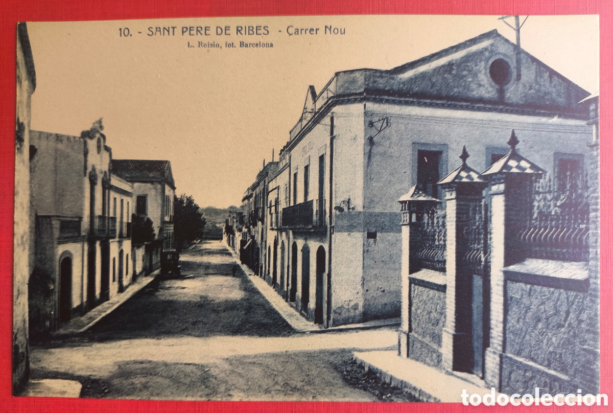 Postales: SANT PERE DE RIBES CARRER NOU POSTAL FOTOTIPIA GARRAF BARCELONA C. 1920