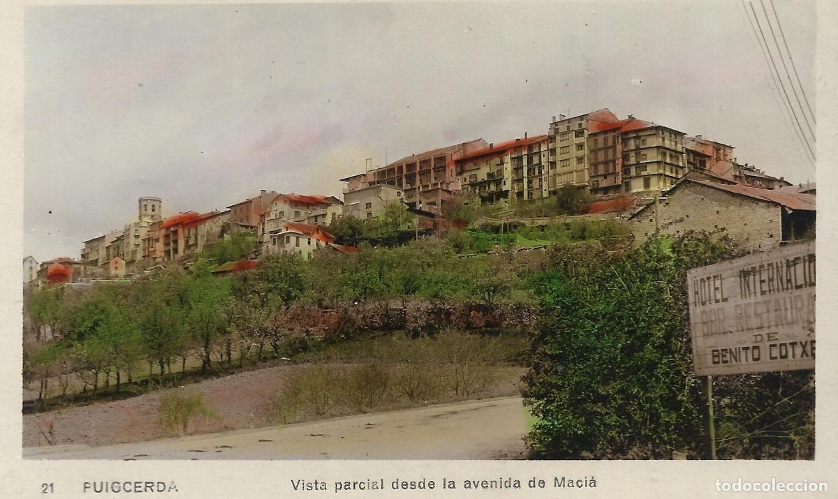 Postales: PUIGCERD&Agrave; - VISTA PARCIAL DESDE LA AVENIDA DE MACI&Aacute; - N&Uacute;M. 21, POSTAL NO ESCRITA. COLOREADA.